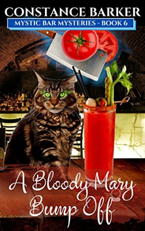 Book cover for "A Bloody Mary Bump Off" by Constance Barker