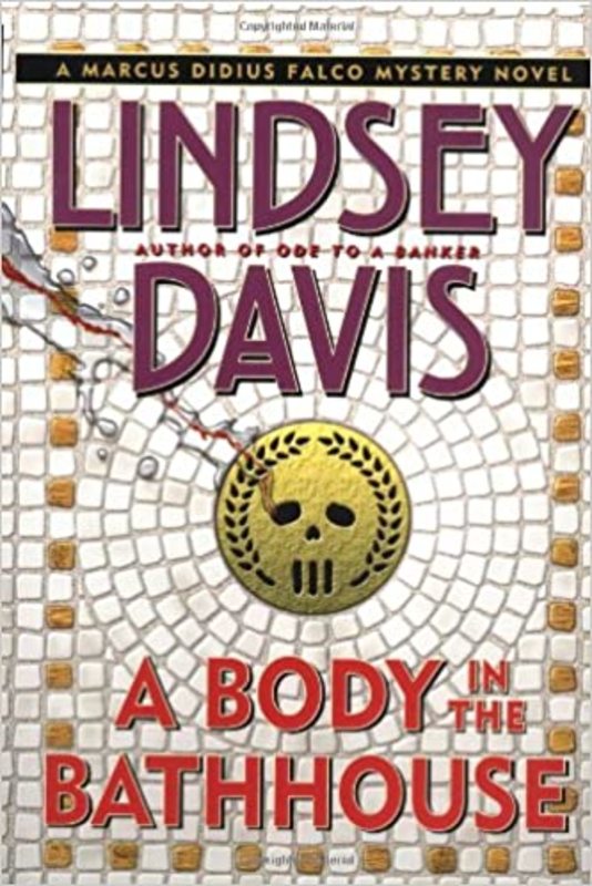 Book cover for "A Body in the Bathhouse" by Lindsey Davis