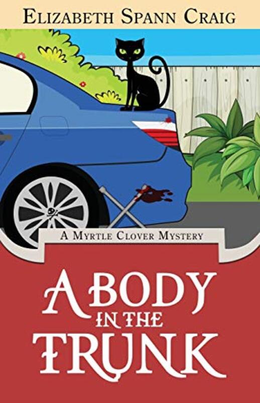 Book cover for "A Body in the Trunk" by Elizabeth Spann Craig