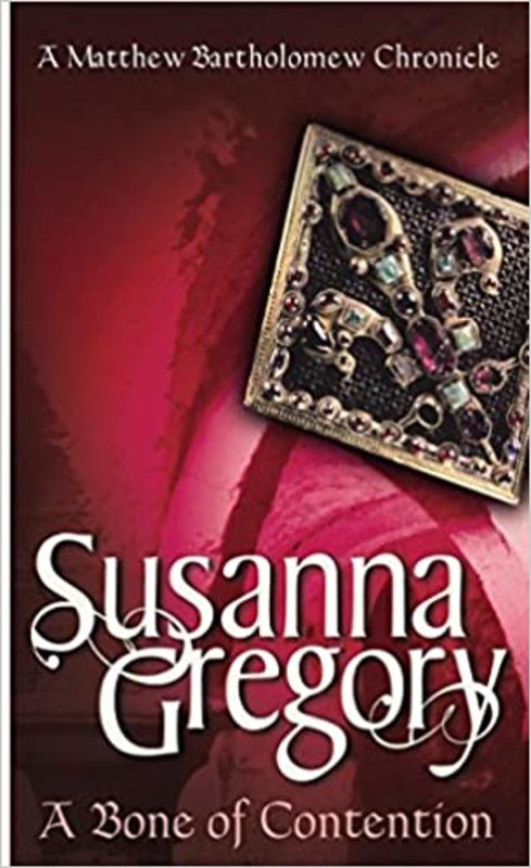 Book cover for "A Bone of Contention" by Susanna Gregory