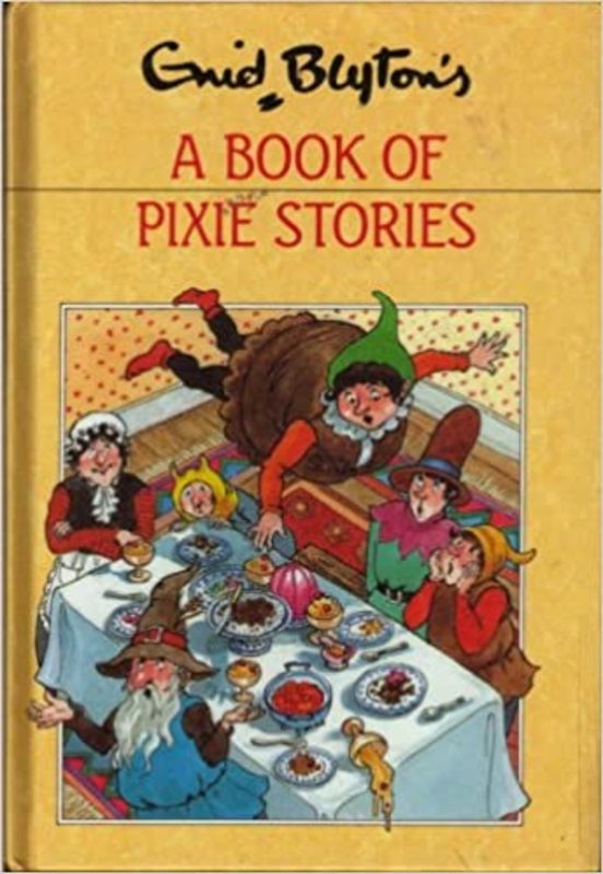Book cover for "A Book Of Pixie Stories" by Enid Blyton