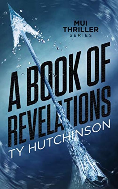 Book cover for "A Book of Revelations" by Ty Hutchinson