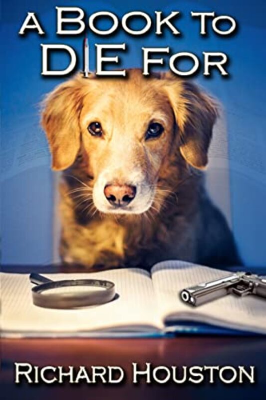 Book cover for "A Book to Die for" by Richard Houston
