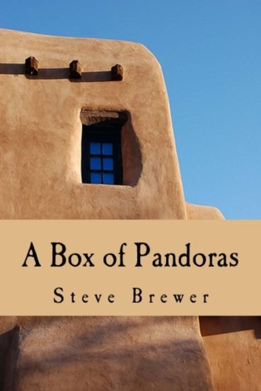Book cover for "A Box of Pandoras" by Steve Brewer