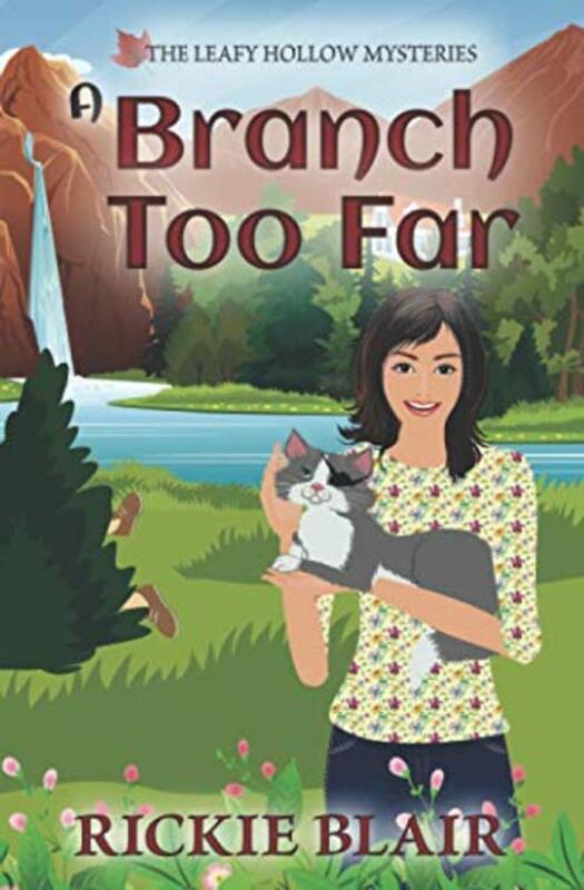 Book cover for "A Branch Too Far" by Rickie Blair