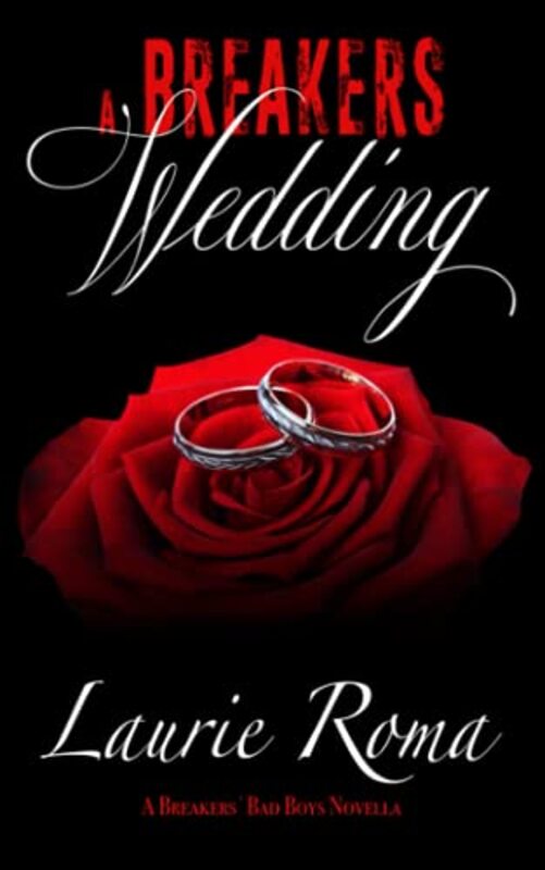 Book cover for "A Breakers Wedding" by Laurie Roma