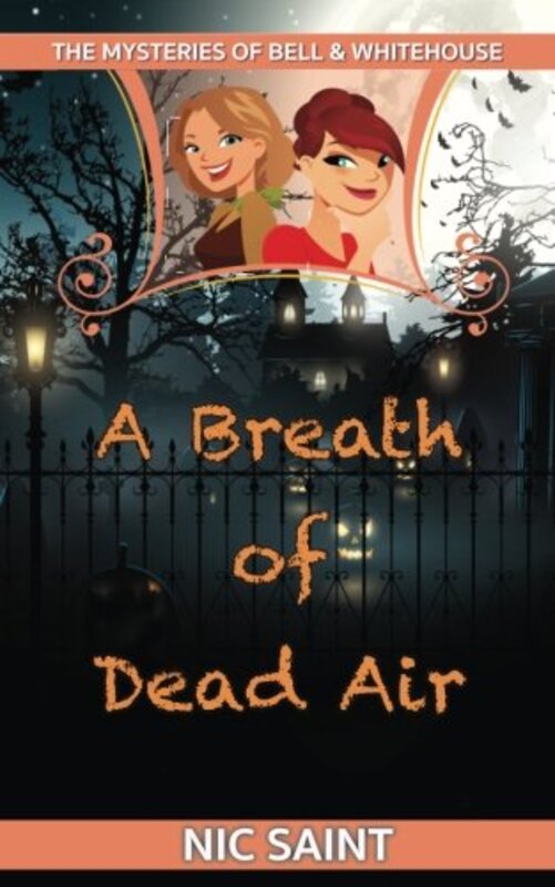 Book cover for "A Breath of Dead Air" by Nic Saint