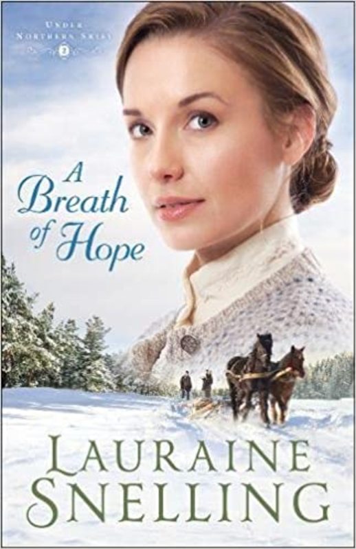 Book cover for "A Breath of Hope" by Lauraine Snelling