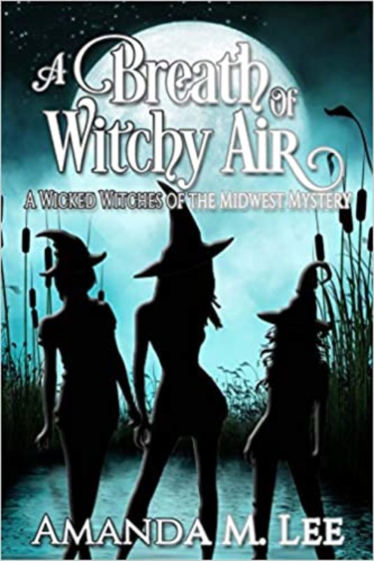 Book cover for "A Breath of Witchy Air" by Amanda M Lee