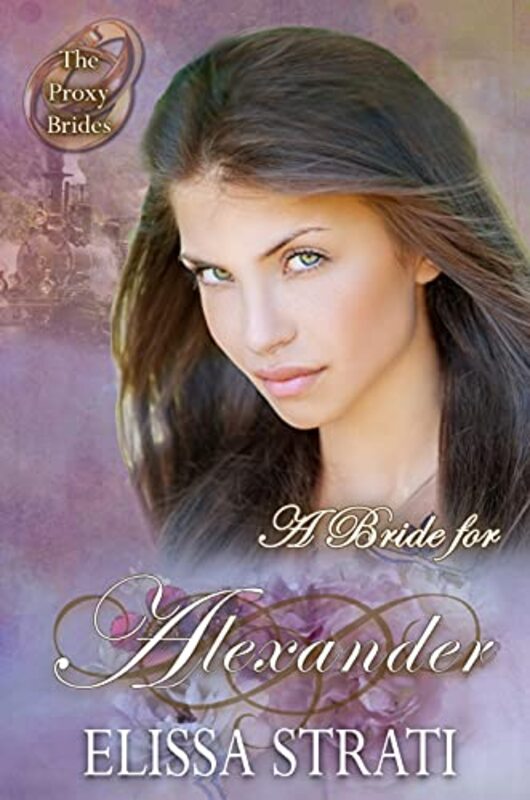 Book cover for "A Bride for Alexander" by Elissa Strati