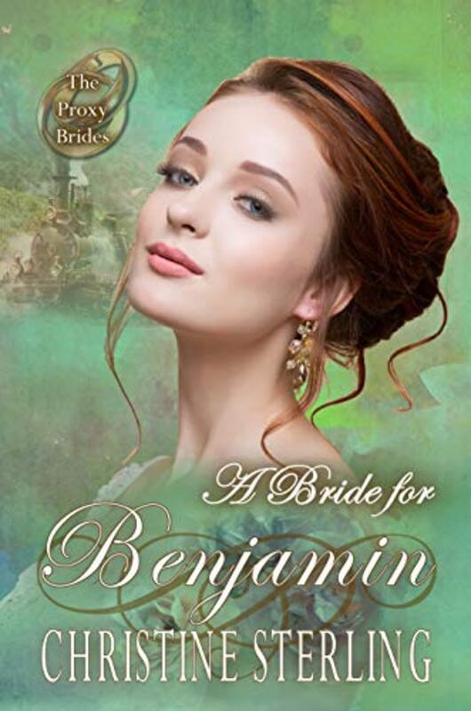 Book cover for "A Bride for Benjamin" by Christine Sterling
