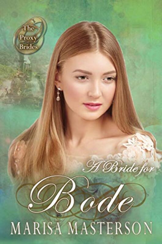 Book cover for "A Bride for Bode" by Marisa Masterson