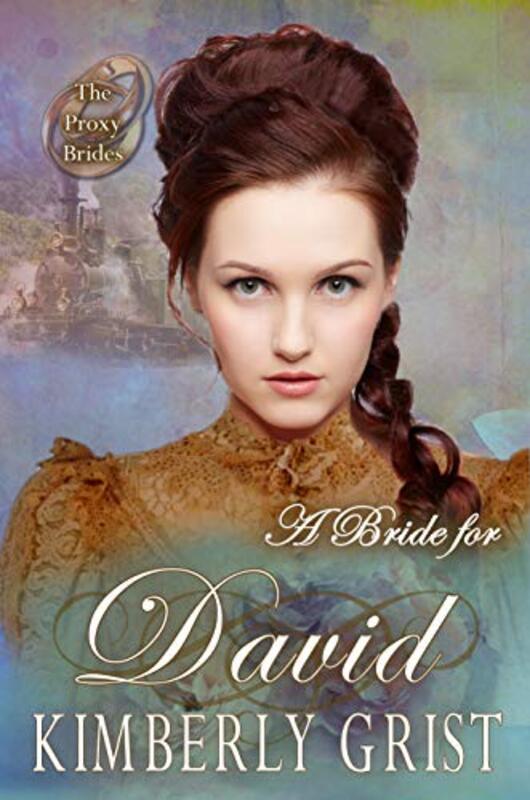 Book cover for "A Bride for David" by Kimberly Grist
