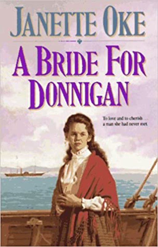 Book cover for "A Bride for Donnigan" by Janette Oke