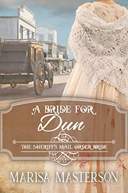 Book cover for "A Bride for Dun" by Marisa Masterson
