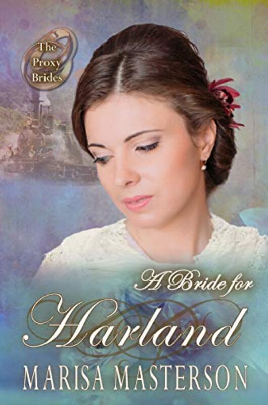 Book cover for "A Bride for Harland" by Marisa Masterson