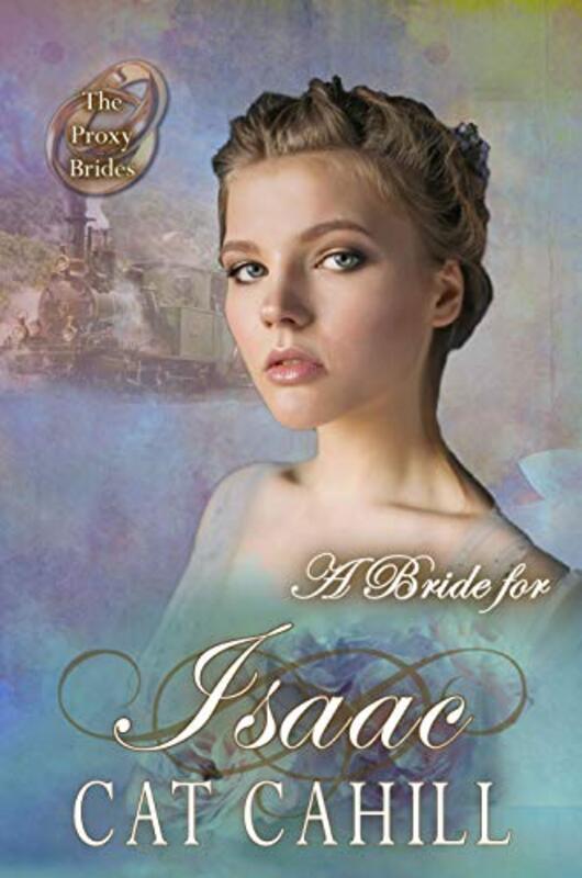 Book cover for "A Bride for Isaac" by Cat Cahill