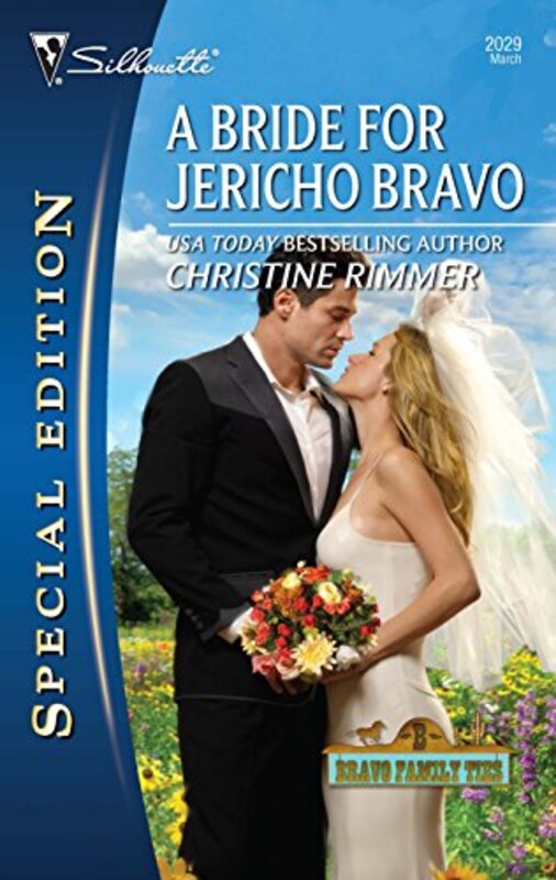 Book cover for "A Bride for Jericho Bravo" by Christine Rimmer
