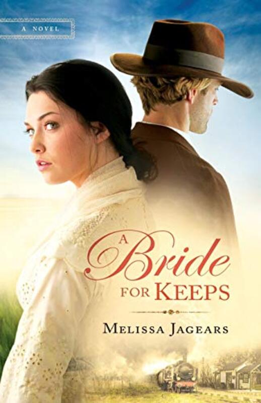 Book cover for "A Bride for Keeps" by Melissa Jagears