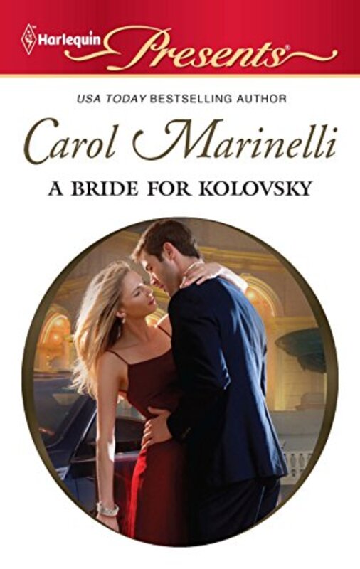 Book cover for "A Bride for Kolovsky" by Carol Marinelli