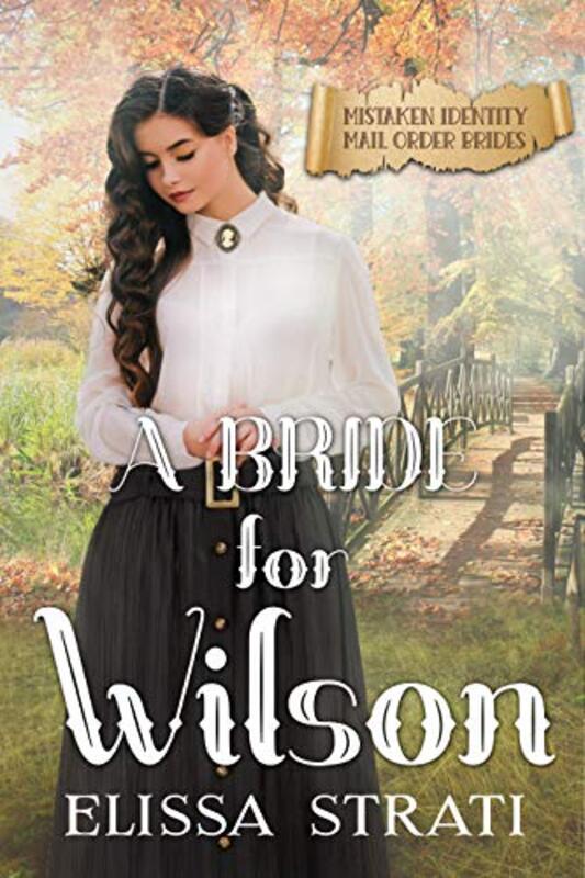 Book cover for "A Bride for Wilson" by Elissa Strati