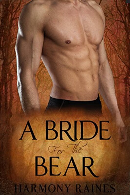 Book cover for "A Bride for the Bear" by Harmony Raines