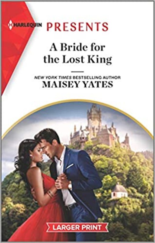 Book cover for "A Bride for the Lost King" by Maisey Yates
