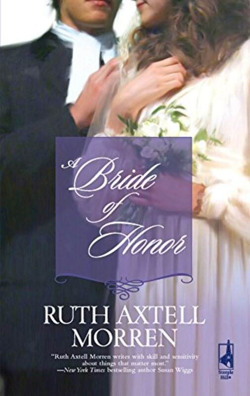 Book cover for "A Bride of Honor" by Ruth Axtell Morren