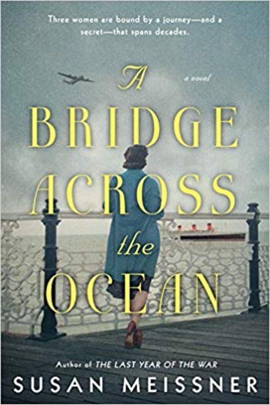 Book cover for "A Bridge Across the Ocean" by Susan Meissner