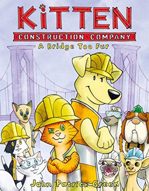 Book cover for "A Bridge Too Fur" by John Patrick Green