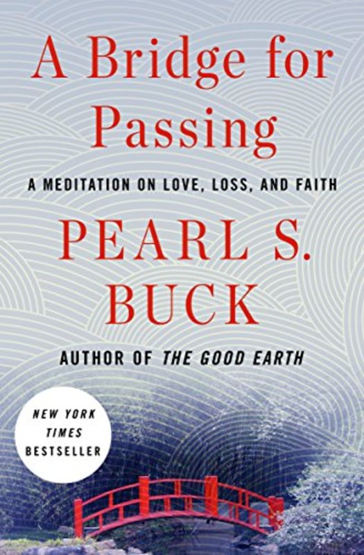 Book cover for "A Bridge for Passing" by Pearl S Buck