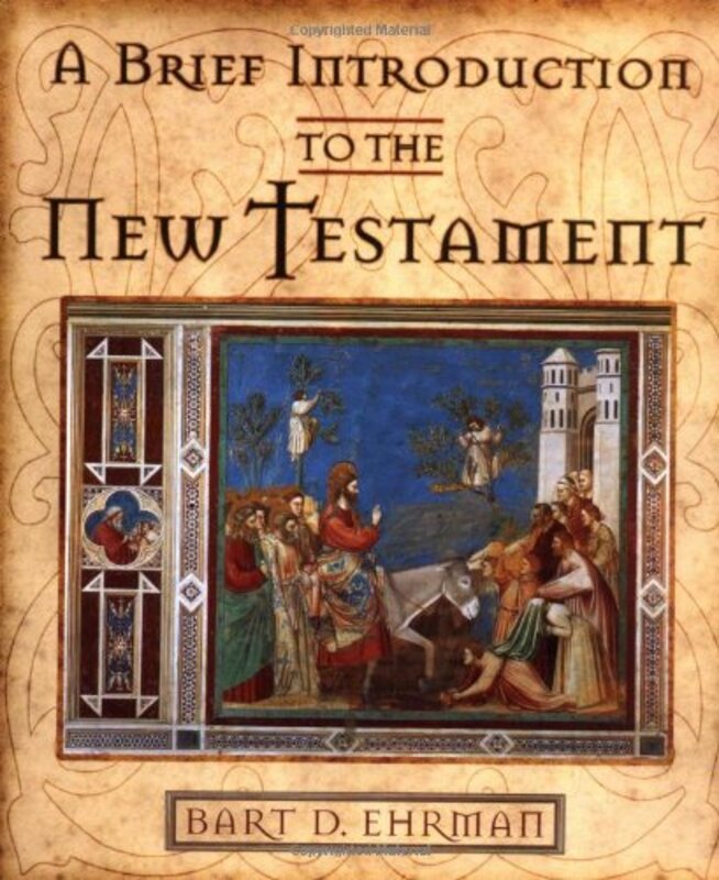 Book cover for "A Brief Introduction to the New Testament" by Bart D Ehrman