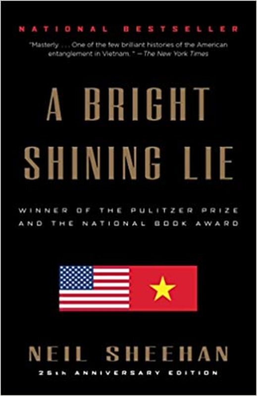 Book cover for "A Bright Shining Lie" by Neil Sheehan