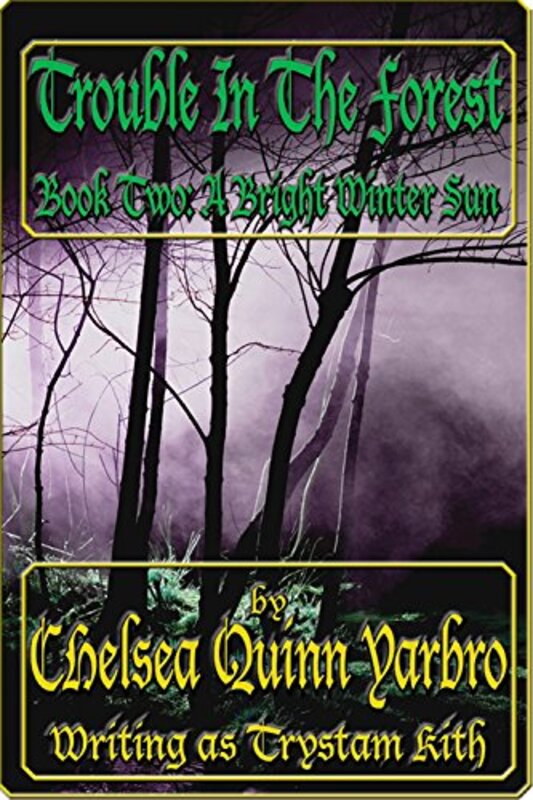 Book cover for "A Bright Winter Sun" by Chelsea Quinn Yarbro