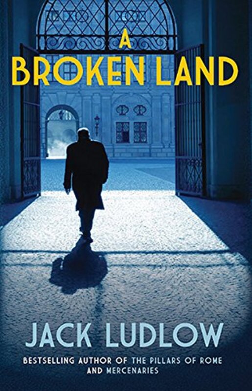 Book cover for "A Broken Land" by Jack Ludlow