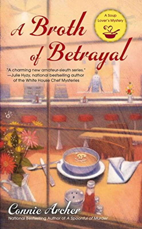 Book cover for "A Broth of Betrayal" by Connie Archer