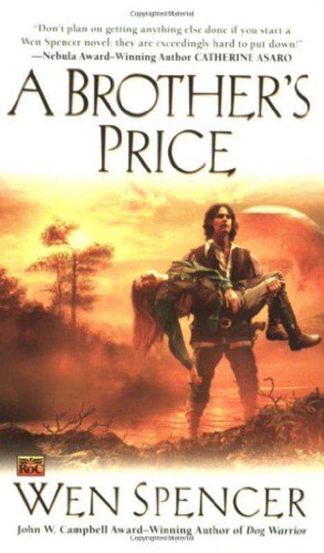 Book cover for "A Brother's Price" by Wen Spencer