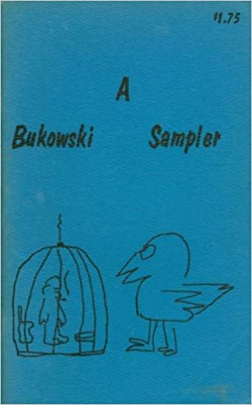 Book cover for "A Bukowski Sampler" by Charles Bukowski