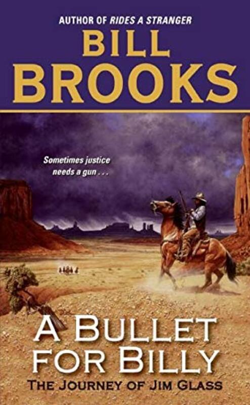 Book cover for "A Bullet for Billy" by Bill Brooks