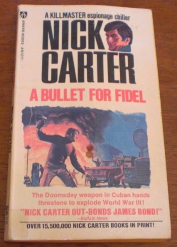 Book cover for "A Bullet for Fidel" by Nick Carter