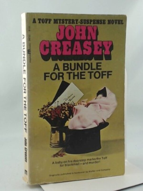 Book cover for "A Bundle for the Toff" by John Creasey