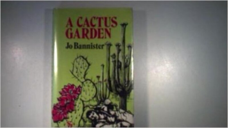 Book cover for "A Cactus Garden" by Jo Bannister