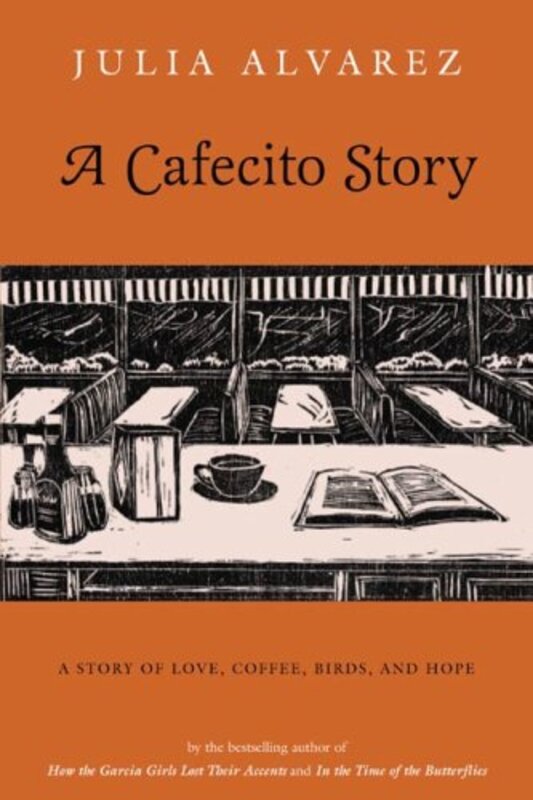 Book cover for "A Cafecito Story" by Julia Alvarez