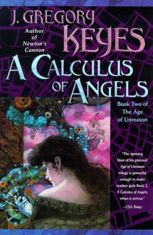 Book cover for "A Calculus of Angels" by Greg Keyes