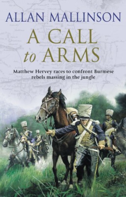 Book cover for "A Call to Arms" by Allan Mallinson