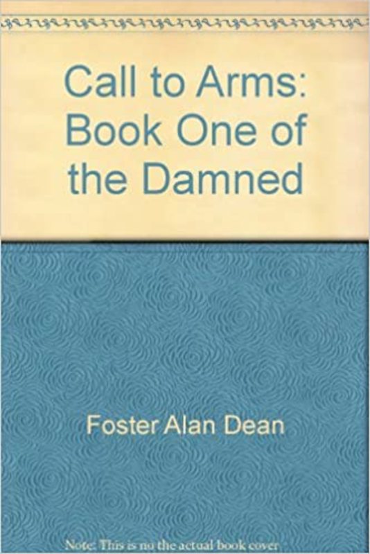 Book cover for "A Call to Arms" by Alan Dean Foster