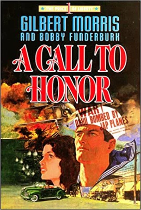 Book cover for "A Call to Honor" by Gilbert Morris