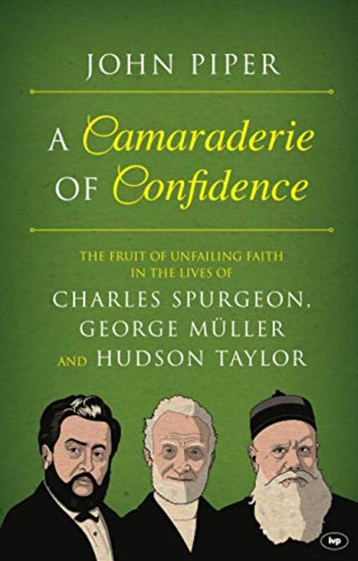 Book cover for "A Camaraderie of Confidence"