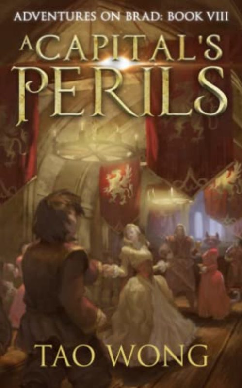 Book cover for "A Capital's Perils" by Tao Wong