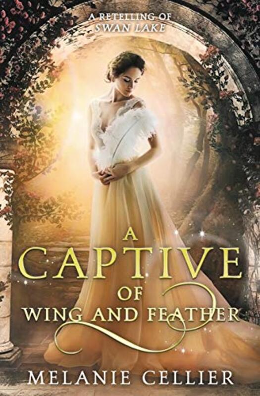 Book cover for "A Captive of Wing and Feather" by Melanie Cellier